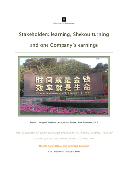 Stakeholders Learning, Shekou Turning and One Company's Earnings