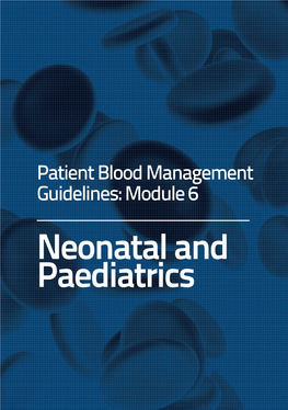 Module 6 – Neonatal and Paediatrics, Which Is Licensed Under the Creative Commons Attribution-Noncommercial-Sharealike 3.0 Australia Licence