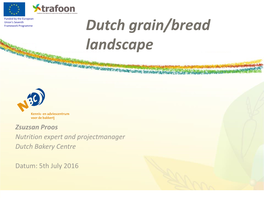 Dutch Grain/Bread Landscape