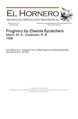 Frugivory by &lt;I&gt;Elaenia&lt;/I&gt; Flycatchers