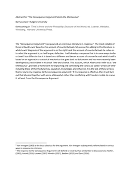 Abstract for “The Consequence Argument Meets the Mentaculus” Barry Loewer Rutgers University the “Consequence Argument”