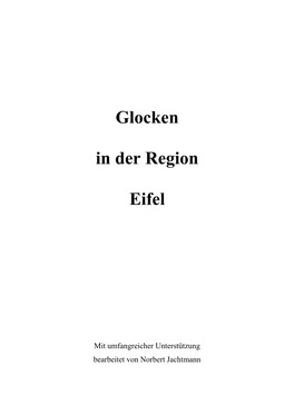 Glocken in Der Region Eifel Nach Gussjahren Geordnet