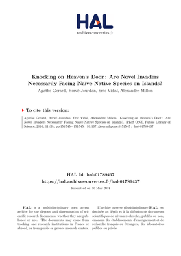 Are Novel Invaders Necessarily Facing Naïve Native Species on Islands? Agathe Gerard, Hervé Jourdan, Eric Vidal, Alexandre Millon