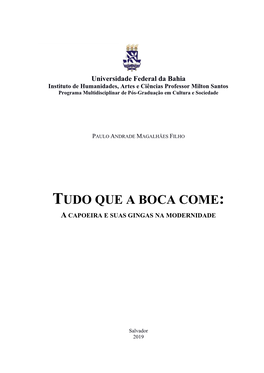 Tudo Que a Boca Come: a Capoeira E Suas Gingas Na Modernidade