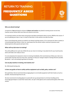Who Can Attend Training? When Will My Club Return to Training? Can We Play Matches in Training, Trial Matches Etc? Is There