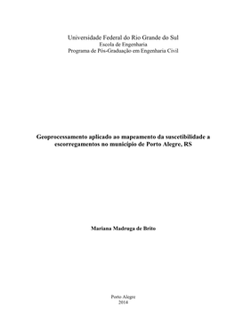 Universidade Federal Do Rio Grande Do Sul Geoprocessamento Aplicado