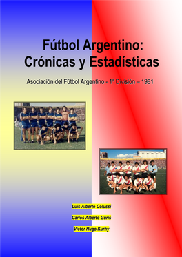 Fútbol Argentino: Crónicas Y Estadísticas – A.F.A