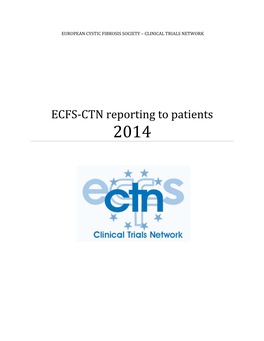 ECFS-CTN Reporting to Patients 2014