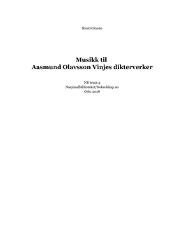 Musikk Til Aasmund Olavsson Vinjes Dikterverker