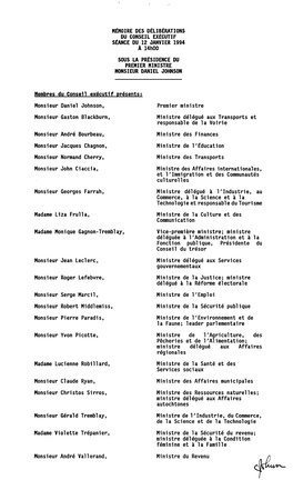 MÉMOIRE DES DÉLIBÉRATIONS DU CONSEI'l EXÉCUTIF SÉANCE DU 12 JANVIER 1994 a 14H00 SOUS LA PRÉSIDENCE DU PREMIER MINISTRE MONSIEUR DANIEL JOHNSON