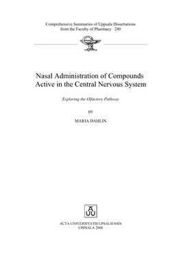 Nasal Administration of Compounds Active in the Central Nervous System