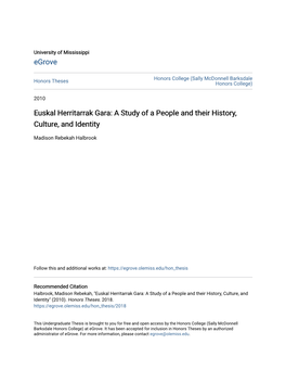 Euskal Herritarrak Gara: a Study of a People and Their History, Culture, and Identity