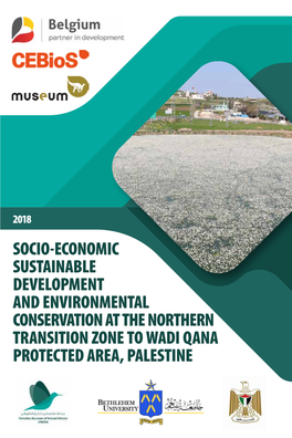 Socio-Economic Sustainable Development and Environmental Conservation at the Northern Transition Zone to Wadi Qana Protected Area, Palestine