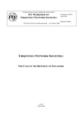 Singapore Case Study on Ubiquitous Network Societies