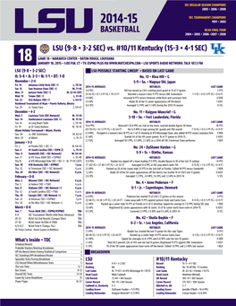 Basketball NCAA FINAL Four LSU 2004 • 2005 • 2006 •2007 • 2008 LSU (9-8 • 3-2 SEC) Vs