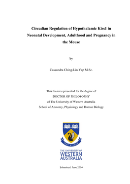 Circadian Regulation of Hypothalamic Kiss1 in Neonatal Development, Adulthood and Pregnancy in the Mouse