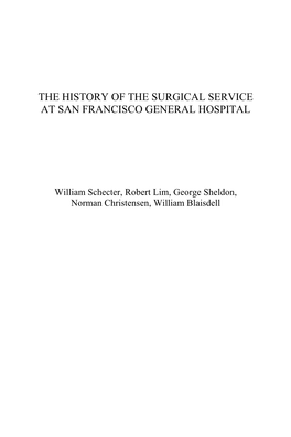 The History of the Surgical Service at San Francisco General Hospital