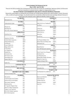 Sunset Zoological Park Reciprocal Zoo List May 1, 2020 - April 30, 2021 These Are the AZA Accredited Zoos and Aquariums That Accept Your Sunset Zoo Membership