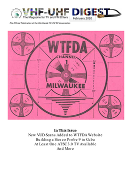 February 2020 the Official Publication of the Worldwide TV-FM DX Association