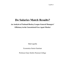 Do Salaries Match Results? an Analysis Of