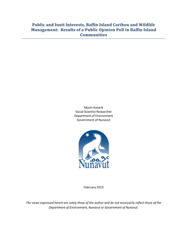 Public and Inuit Interests, Baffin Island Caribou and Wildlife Management: Results of a Public Opinion Poll in Baffin Island Communities