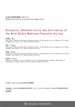 Biological Characteristics and Cultivation of the Wild Edible Mushroom Pleurotus Dryinus