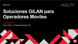 Soluciones Gilan Para Operadores Moviles