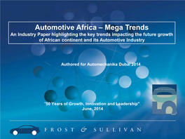 Automotive Africa – Mega Trends an Industry Paper Highlighting the Key Trends Impacting the Future Growth of African Continent and Its Automotive Industry