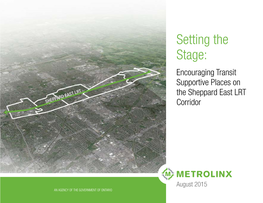 Setting the Stage: Encouraging Transit Supportive Places on Sheppard East LRT Corridor