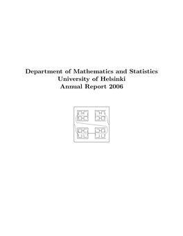 Department of Mathematics and Statistics University of Helsinki Annual Report 2006