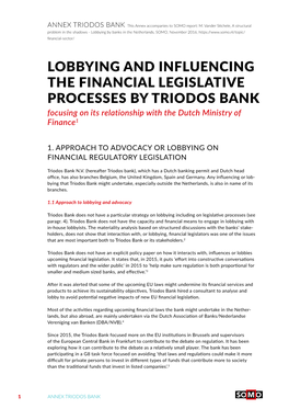 LOBBYING and INFLUENCING the FINANCIAL LEGISLATIVE PROCESSES by TRIODOS BANK Focusing on Its Relationship with the Dutch Ministry of Finance1