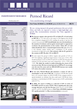 Pernod Ricard 19Th December 2017 Asia Accelerating Strongly Food & Beverages Fair Value EUR145 Vs