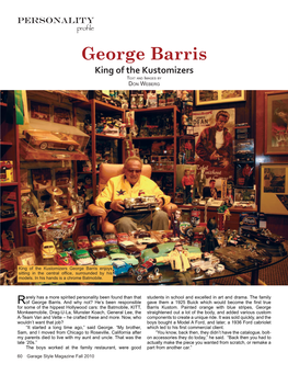 George Barris King of the Kustomizers Text and Images by Don Weberg