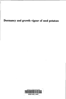 Dormancy and Growth Vigour of Seed Potatoes