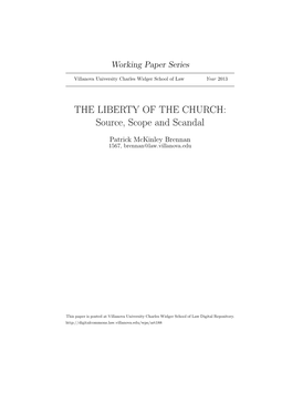 THE LIBERTY of the CHURCH: Source, Scope and Scandal