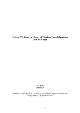 Making TV Sound: a History of Television Sound Operation from 1970-2010