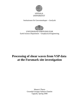 Processing of Shear Waves from VSP Data at the Forsmark Site Investigation