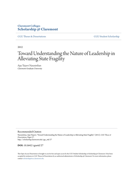 Toward Understanding the Nature of Leadership in Alleviating State Fragility Ajay Tejasvi Narasimhan Claremont Graduate University