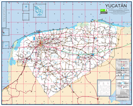 YUCATÁN C Isla Desterrada YUCATÁN SUPERFICIE 39 340 Km² POBLACIÓN 1 818 948 Hab