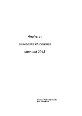 Analys Av Allsvenska Klubbarnas Ekonomi 2013