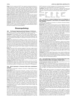 Hematopathology by All Leukocytes but at Different Levels of Intensity Among Various Lineages and Stages of Maturation