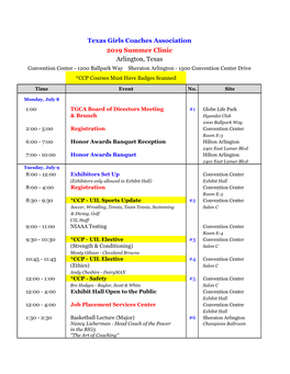 2019 Summer Clinic Arlington, Texas Convention Center - 1200 Ballpark Way Sheraton Arlington - 1500 Convention Center Drive *CCP Courses Must Have Badges Scanned