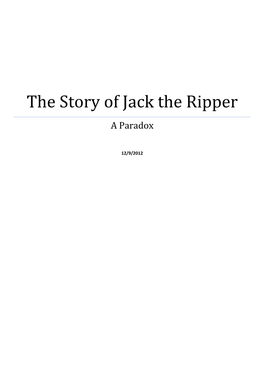 The Story of Jack the Ripper a Paradox