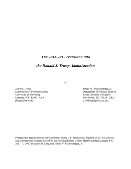 The 2016-2017 Transition Into the Donald J. Trump Administration