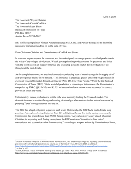 April 8, 2020 the Honorable Wayne Christian the Honorable Christi Craddick the Honorable Ryan Sitton Railroad Commission of Texas P.O