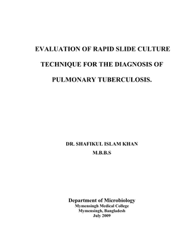 Evaluation of Rapid Slide Culture Technique for The