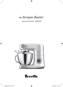 The Scraper Beater™ Instruction Book - LEM250