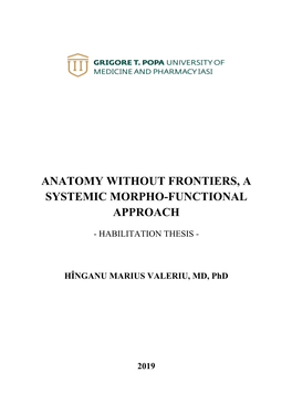 Anatomy Without Frontiers, a Systemic Morpho-Functional Approach