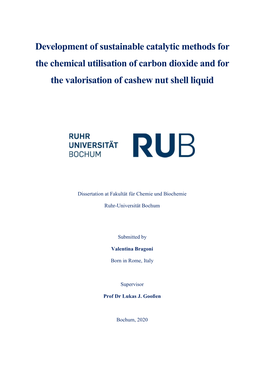 Development of Sustainable Catalytic Methods for the Chemical Utilisation of Carbon Dioxide and for the Valorisation of Cashew Nut Shell Liquid