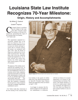 Louisiana State Law Institute Recognizes 70-Year Milestone: Origin, History and Accomplishments